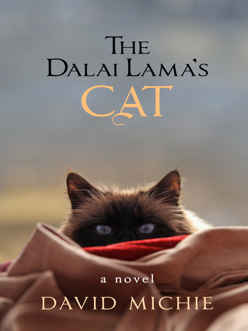 Title details for The Dalai Lama's Cat by David Michie - Wait list